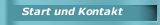 Start und Kontakt